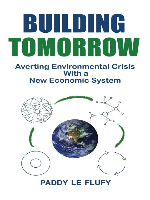 Title details for Building Tomorrow by Paddy Le Flufy - Available